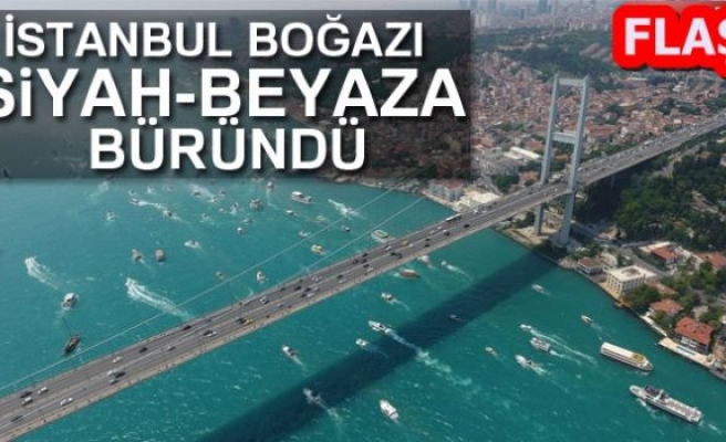 İSTANBUL BOĞAZI SİYAH BEYAZA BÜRÜNDÜ!