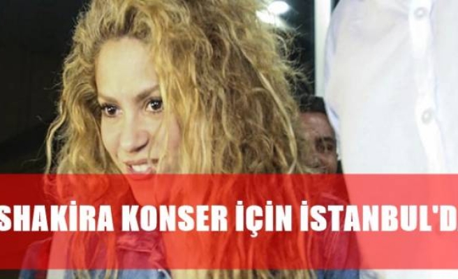 İstanbul'da Shakira trafiği