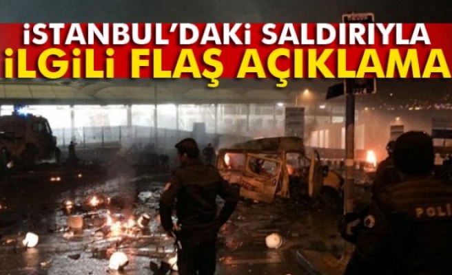 İstanbul'daki saldırıyla ilgili sıcak açıklama