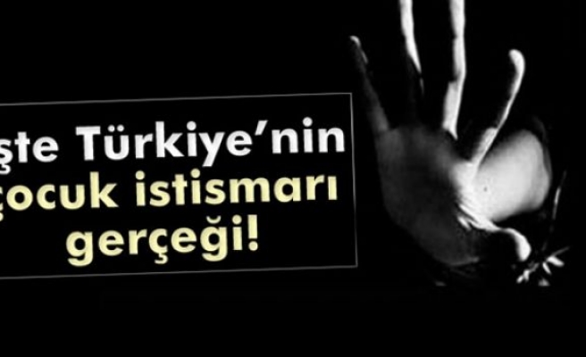 İşte Türkiye'nin çocuk istismarı gerçeği