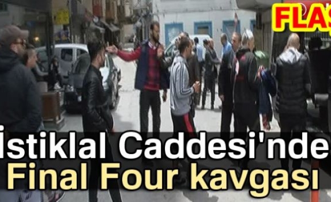 İSTİKLAL CADDESİ'NDE KAVGA!