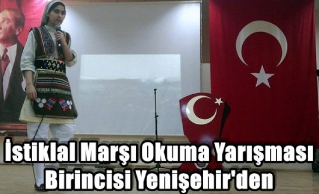 İstiklal Marşı Okuma Yarışması Birincisi Yenişehir'den