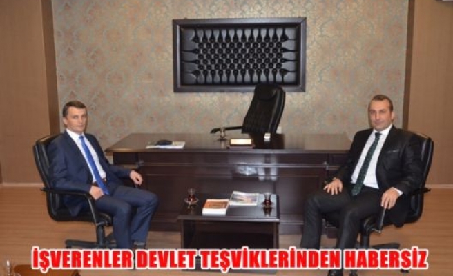 İşverenler devlet teşviklerinden habersiz