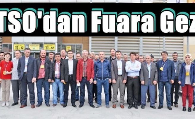 İTSO'dan Fuara Gezi