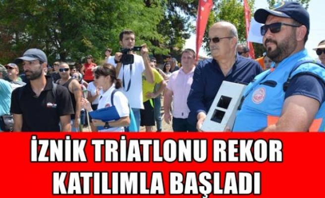 İZNİK TRİATLONU REKOR KATILIMLA BAŞLADI