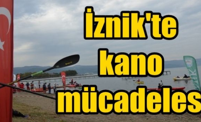 İznik'te kano mücadelesi