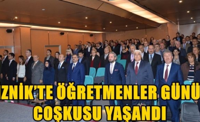 İZNİK’TE ÖĞRETMENLER GÜNÜ COŞKUSU YAŞANDI