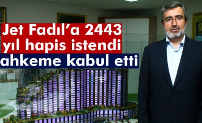 Jet Fadıl iddianamesi kabul edildi