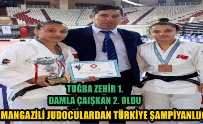 Judoda Türkiye Şampiyonluğu Osmangazi’nin