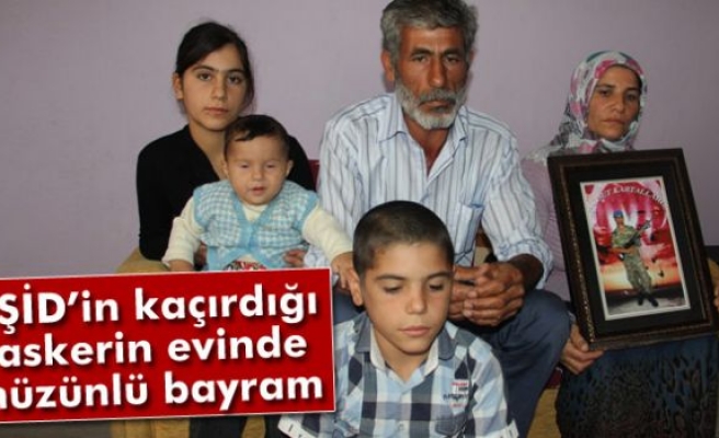 Kaçırılan askerin baba ocağında hüzünlü bayram