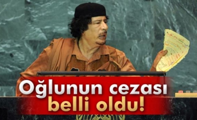 Kaddafi’nin oğluna idam cezası