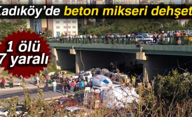 KADIKÖY'DE BETON MİKSERİ DEHŞETİ!