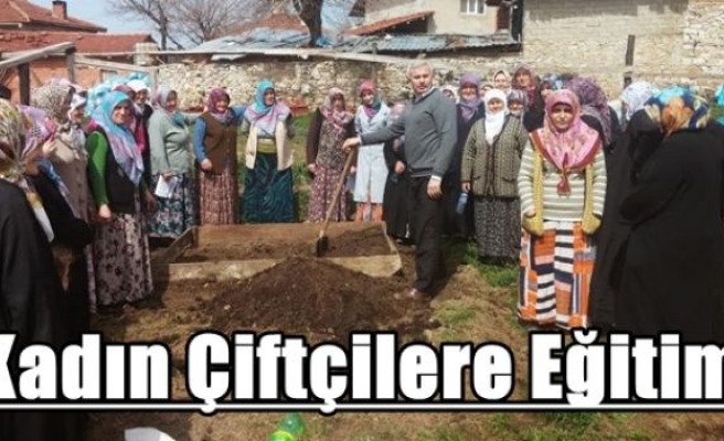 Kadın Çiftçilere Eğitim