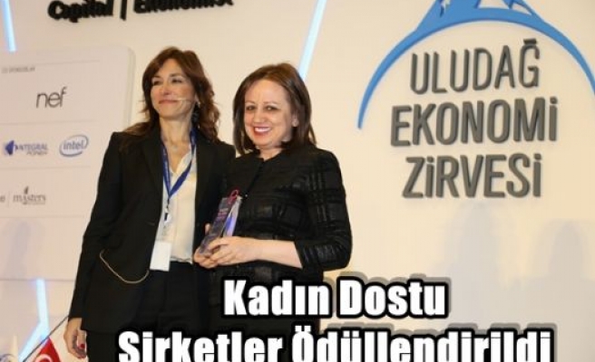 Kadın Dostu Şirketler Ödüllendirildi