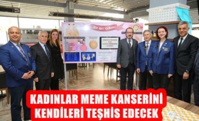 Kadınlar Meme Kanserini Kendileri Teşhis Edecek