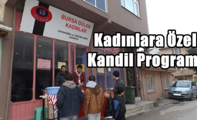 Kadınlara Özel Kandil Programı