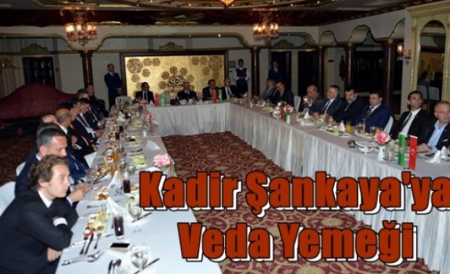 Kadir Şankaya'ya Veda Yemeği