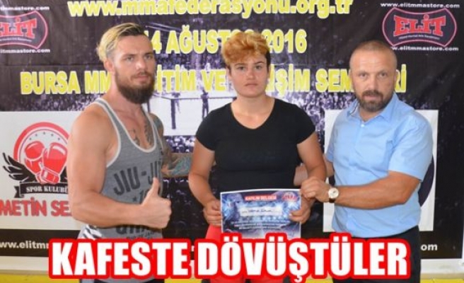 Kafeste dövüştüler