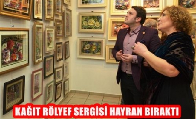 Kağıt Rölyef Sergisi Hayran Bırak 