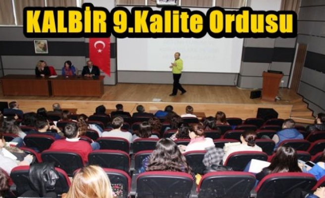 KALBİR 9.Kalite Ordusu