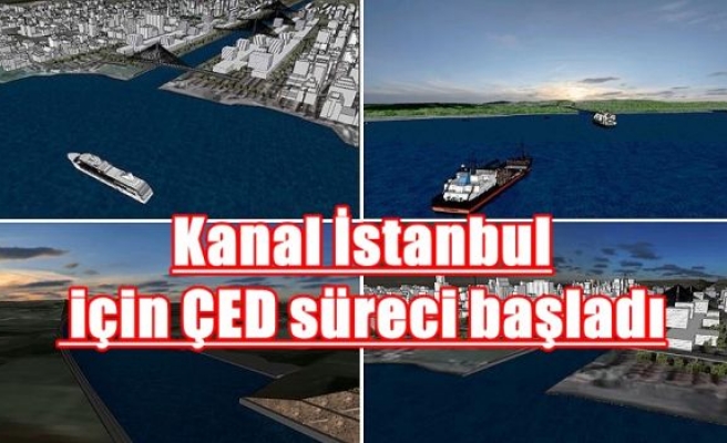 Kanal İstanbul için ÇED süreci başladı