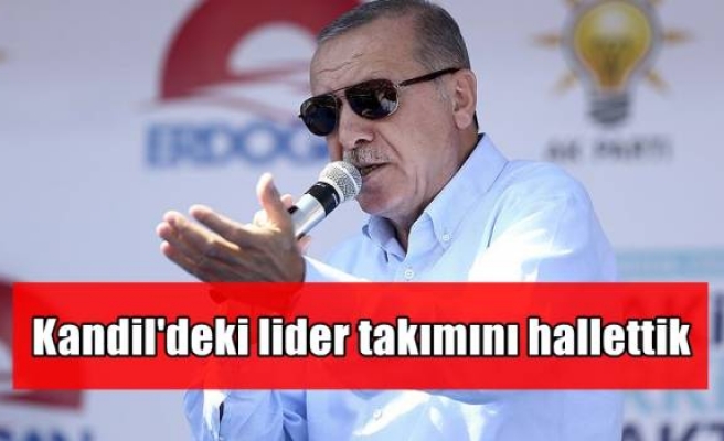 Kandil'deki lider takımını hallettik