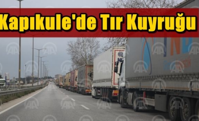 Kapıkule'de tır kuyruğu