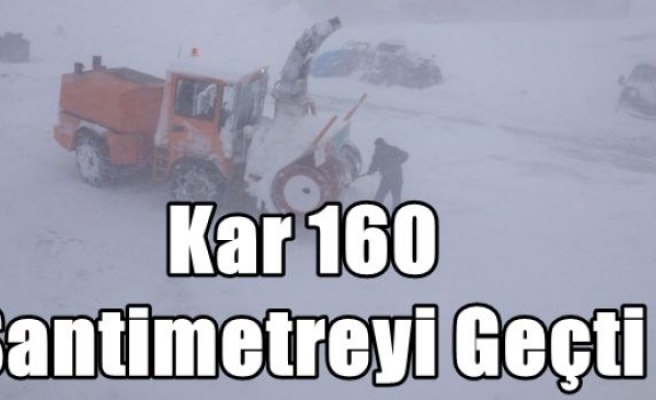 Kar 160 Santimetreyi Geçti