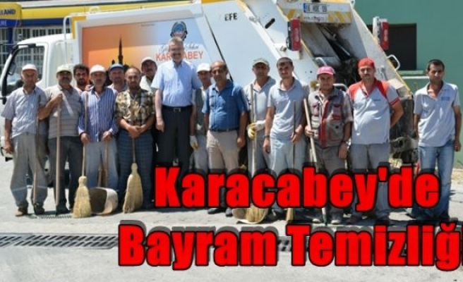 Karacabey'de Bayram Temizliği