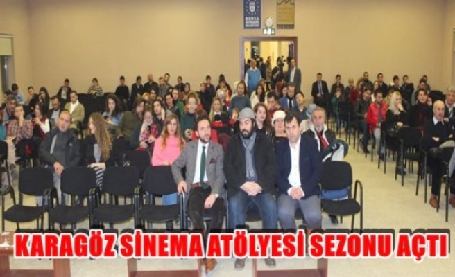 Karagöz sinema atölye sezonu açtı