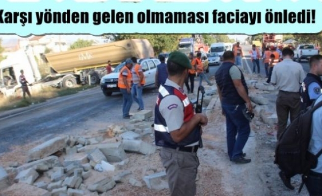 Karşı yönden gelen olmaması faciayı önledi!