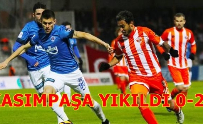 KASIMPAŞA YIKILDI:0-2