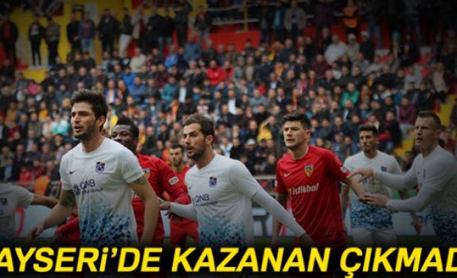 KAYSERİ'DE KAZANAN ÇIKMADI!