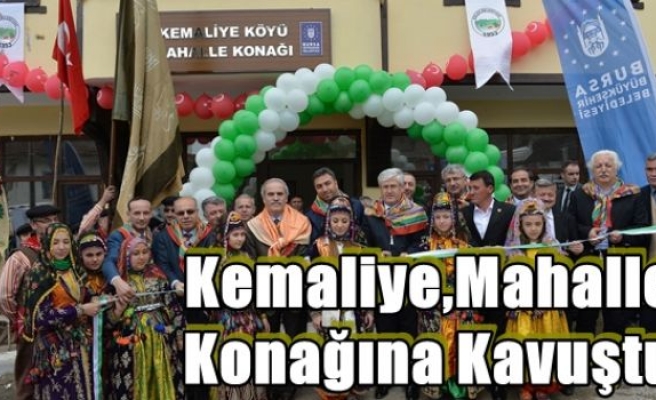 Kemaliye,Mahalle Konağına Kavuştu