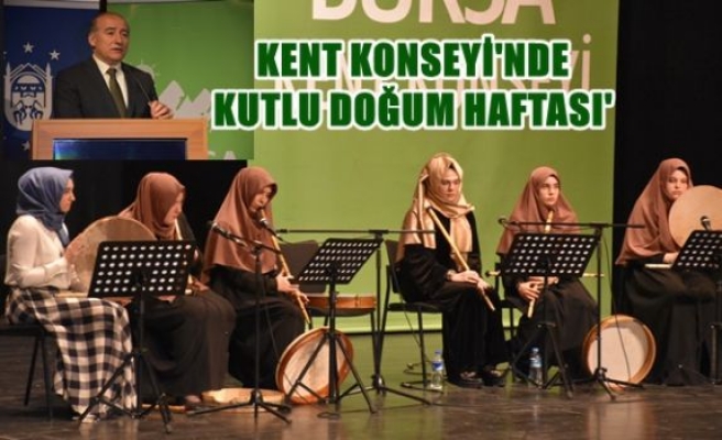 Kent Konseyi`nde ‘Kutlu Doğum Haftası`