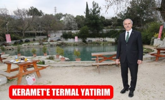 Keramet'e Termal Yatırım