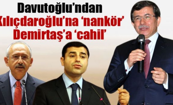 Kılıçdaroğlu’na ’nankör’, Demirtaş’a ’cahil’