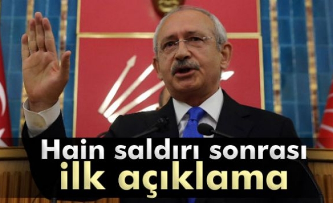 Kılıçdaroğlu'ndan hain saldırı sonrası ilk açıklama