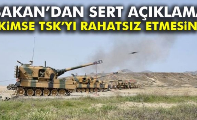 Kimse TSK'yı Rahatsız Etmesin!