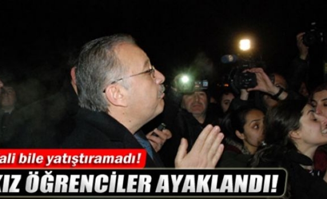 Kız öğrenciler ayaklandı, vali bile yatıştıramadı