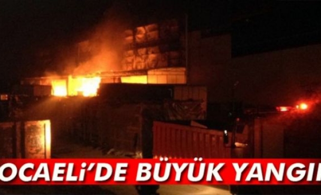 Kocaeli’de Fabrika Yangını