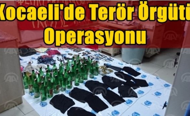 Kocaeli'de terör örgütü operasyonu