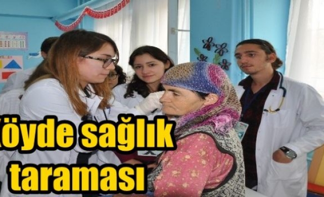 Köyde sağlık taraması