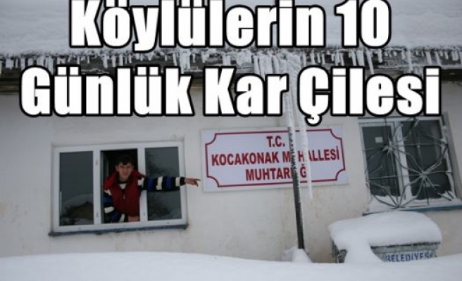 Köylülerin 10 Günlük Kar Çilesi