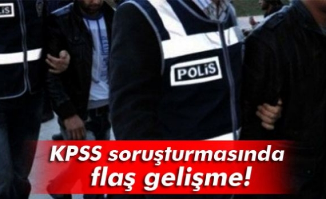 KPSS soruşturmasında 15 zanlı tutuklandı