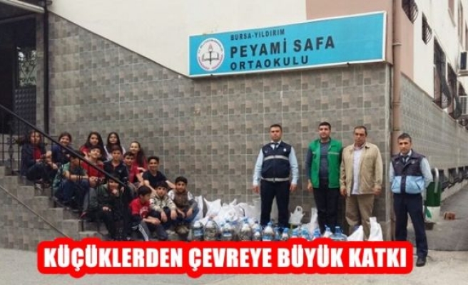 Küçüklerden Çevreye Büyük Katkı