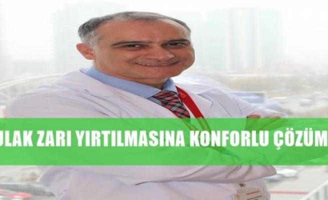 KULAK ZARI YIRTILMASINA KONFORLU ÇÖZÜM