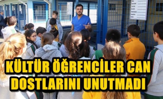 KÜLTÜR ÖĞRENCİLER CAN DOSTLARINI UNUTMADI