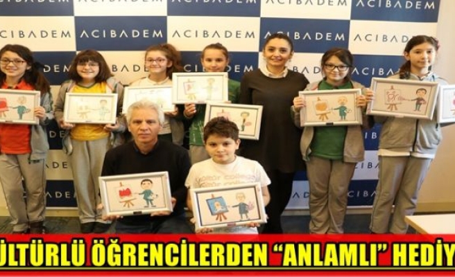 KÜLTÜRLÜ ÖĞRENCİLERDEN “ANLAMLI” HEDİYE