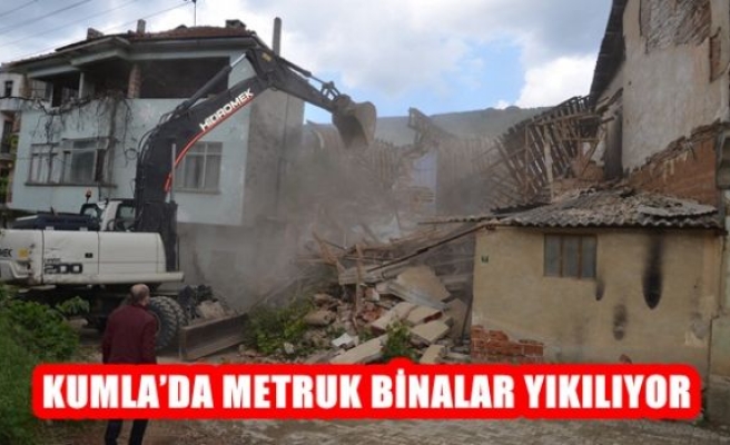 Kumla'da Metruk Binalar Yıkılıyor